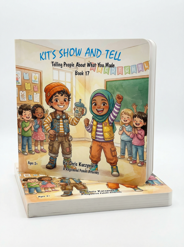 Kit's Show And Tell: Telling People About What You Made (Book 17)