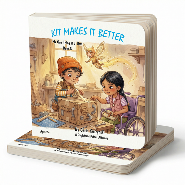 Kit Makes It Better: Fix One Thing at a Time (Book 8)